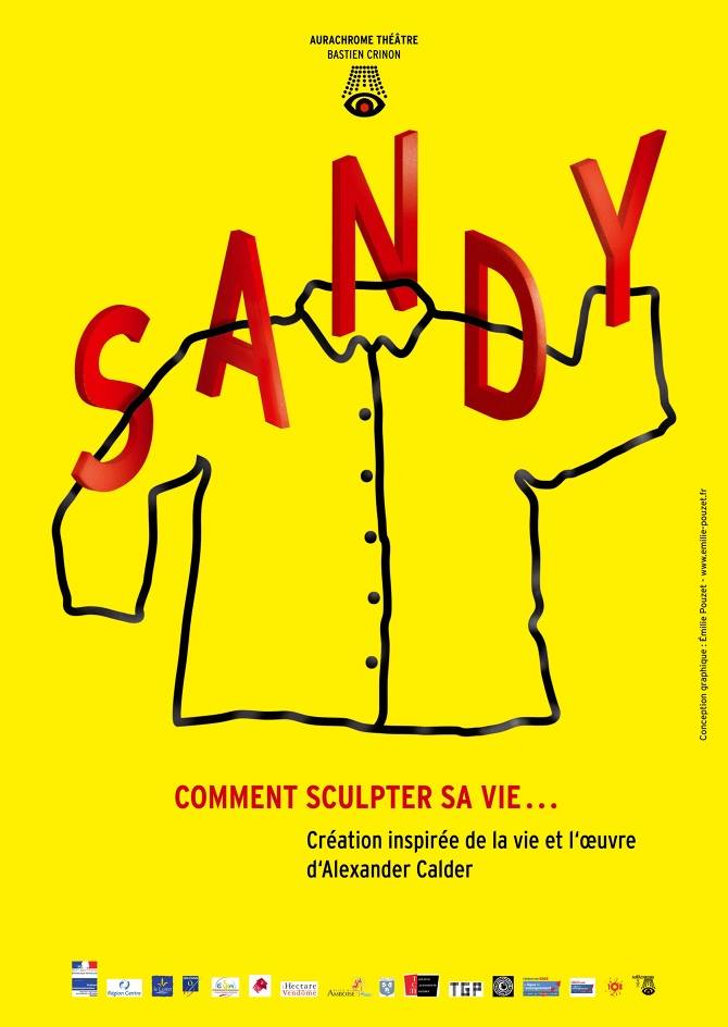 Sandy, Comment Sculpter sa vie